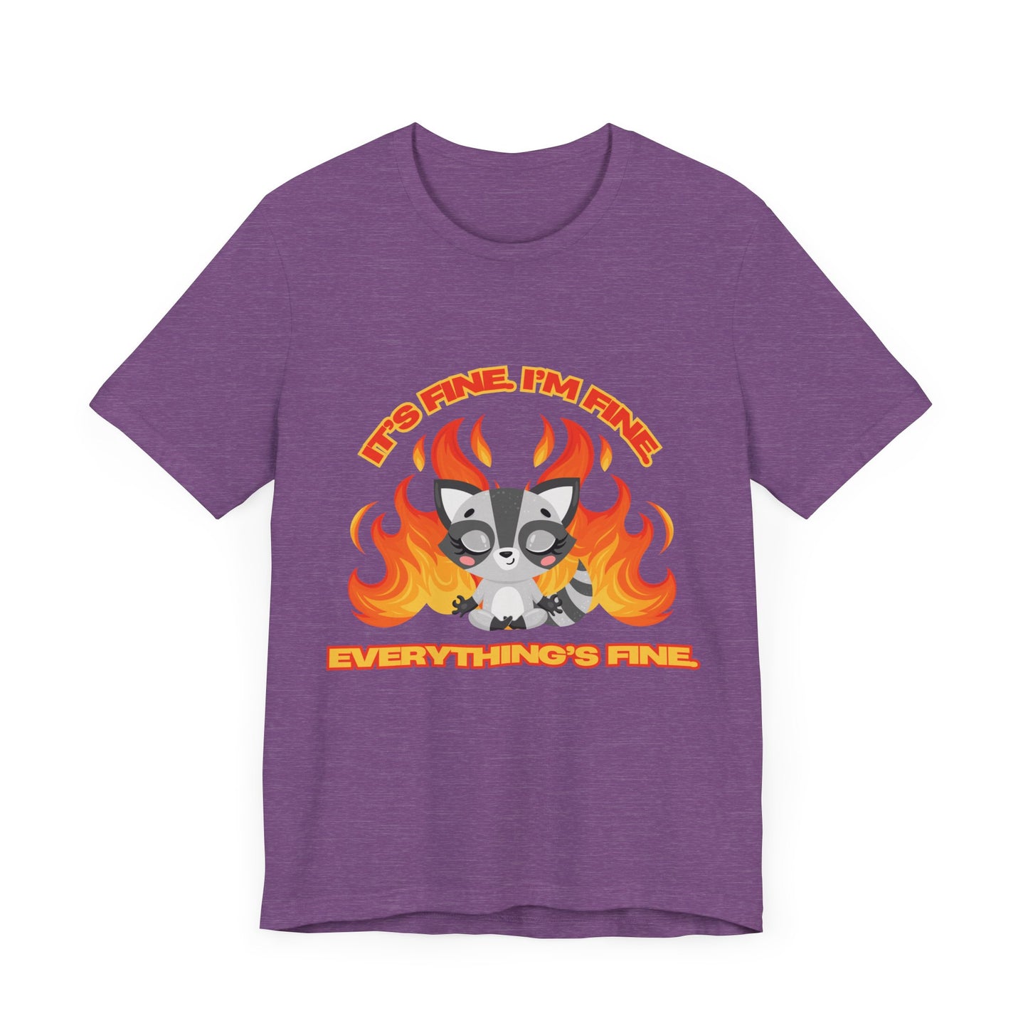 Everything's Fine Short Sleeve Tee