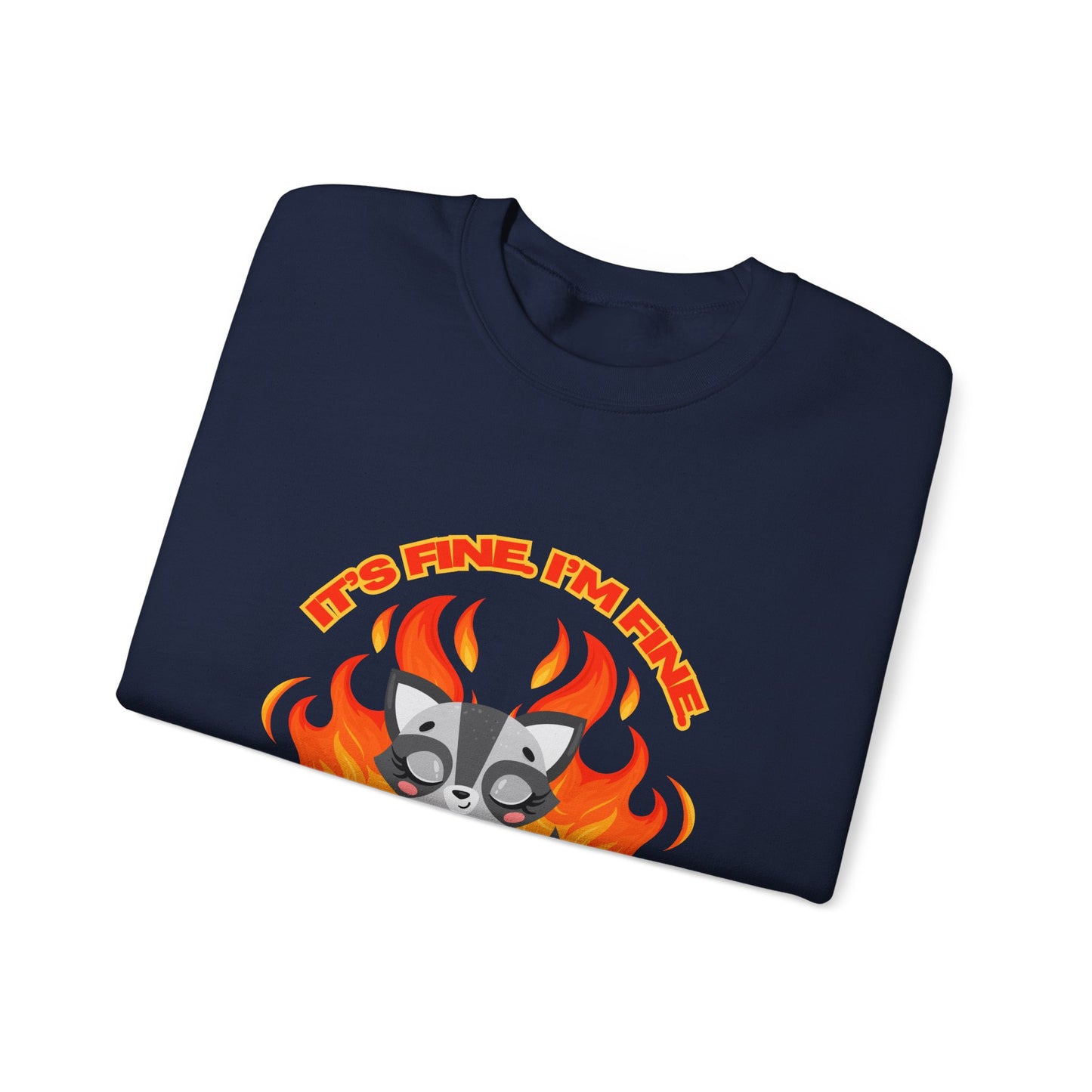 Everything's Fine Heavyweight Crewneck Sweatshirt
