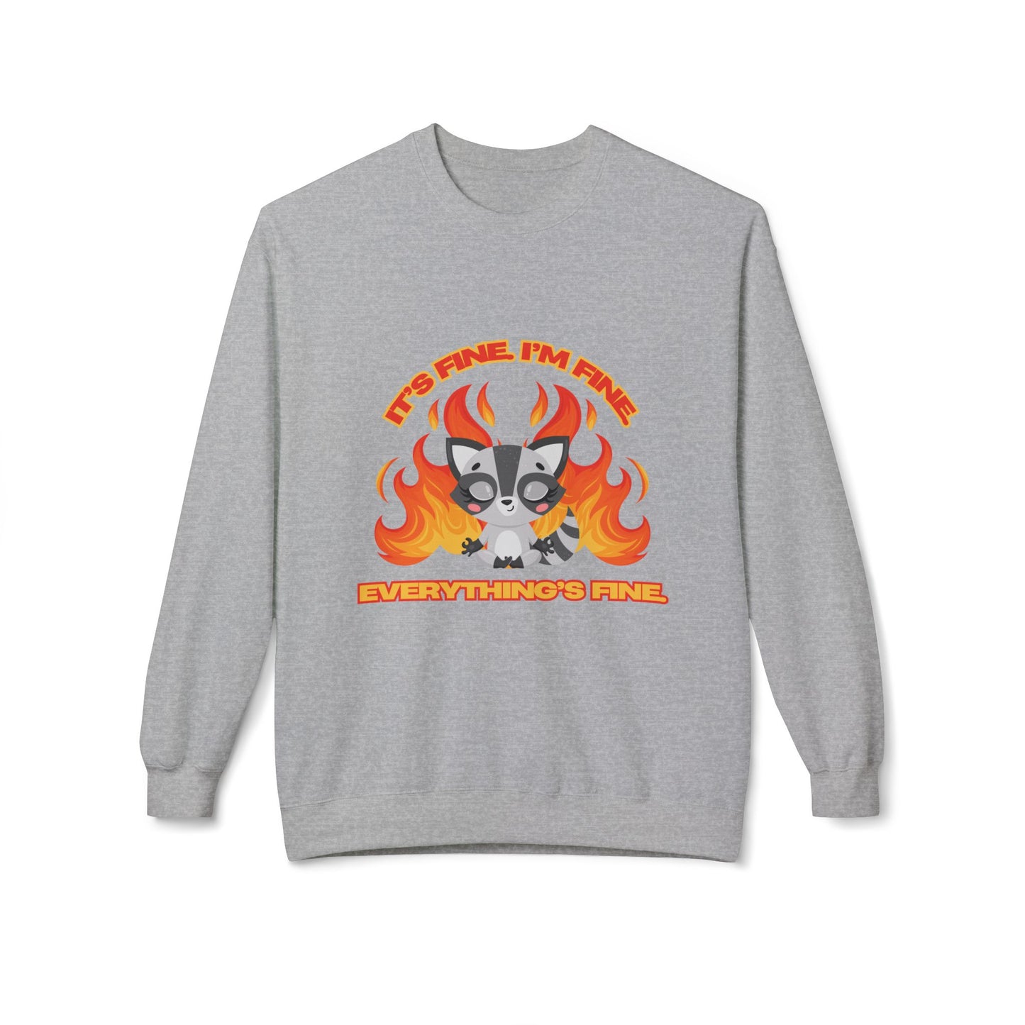 Everything's Fine Midweight Softstyle Fleece Crewneck Sweatshirt