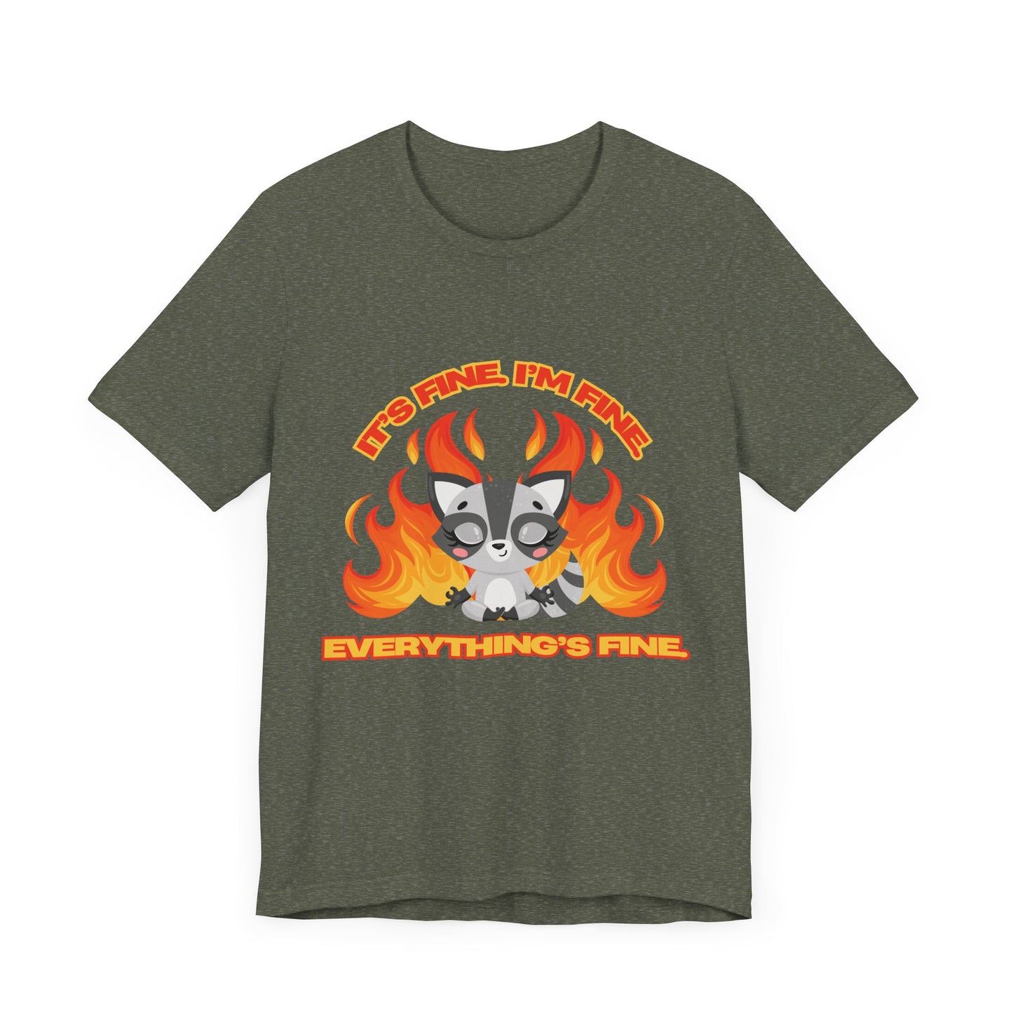 Everything's Fine Short Sleeve Tee