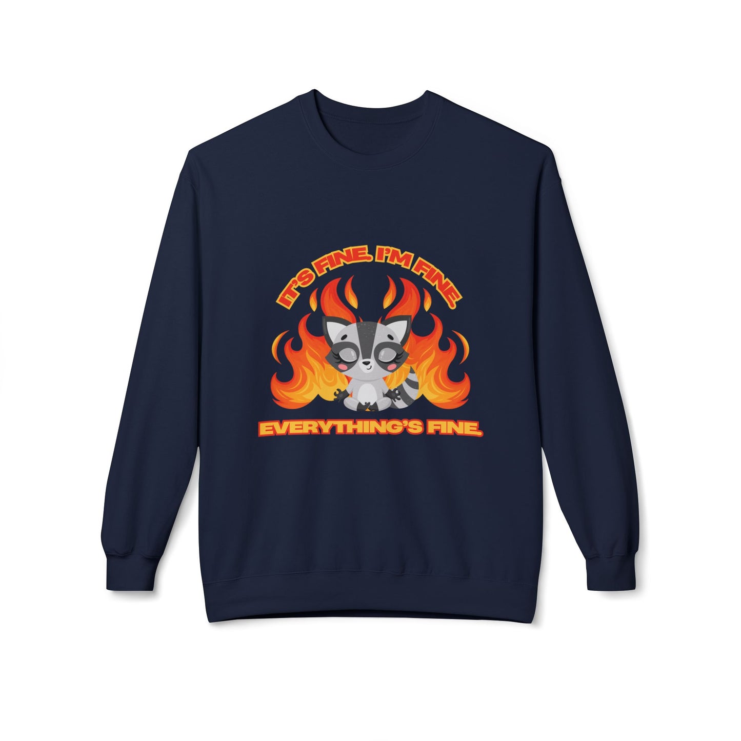 Everything's Fine Midweight Softstyle Fleece Crewneck Sweatshirt