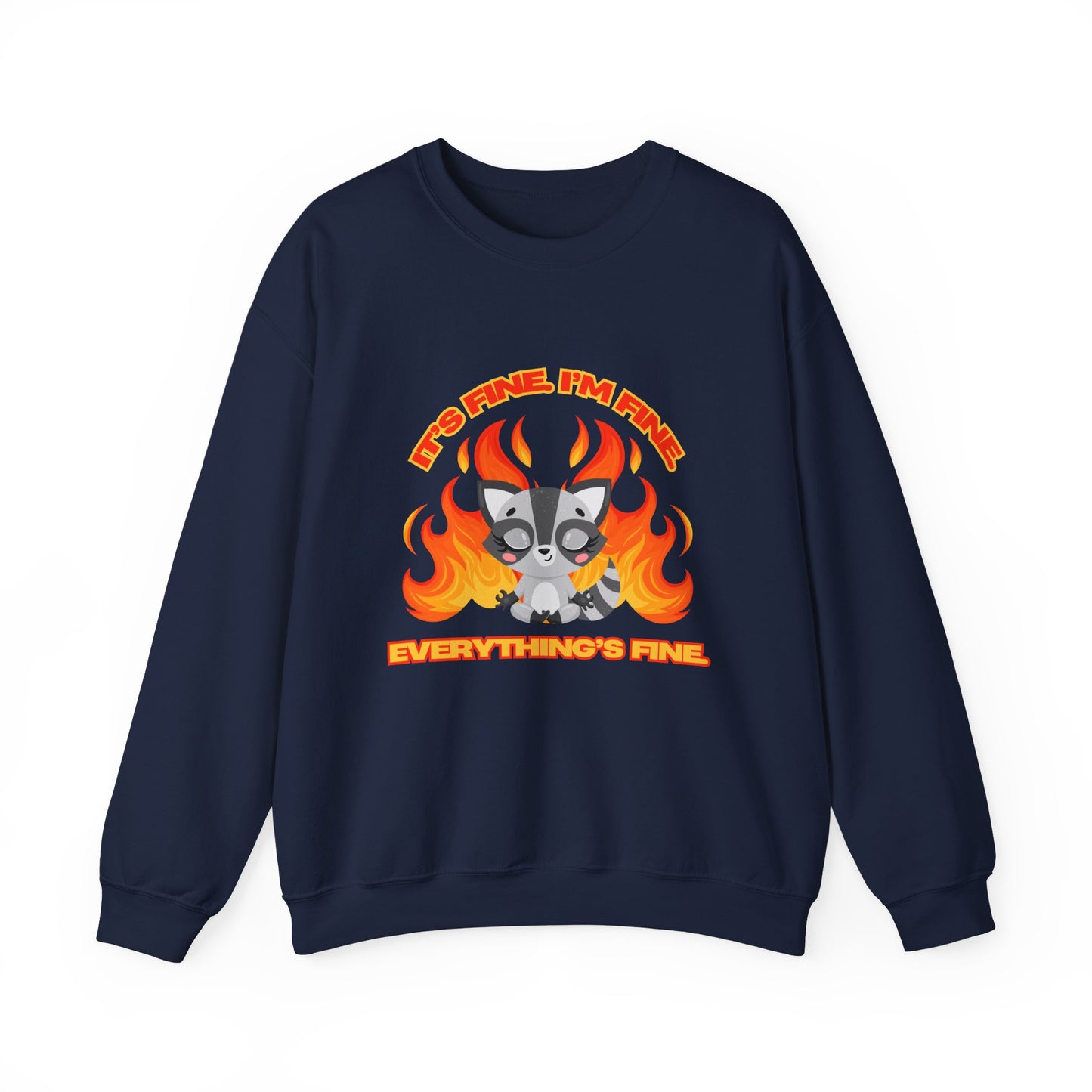 Everything's Fine Heavyweight Crewneck Sweatshirt