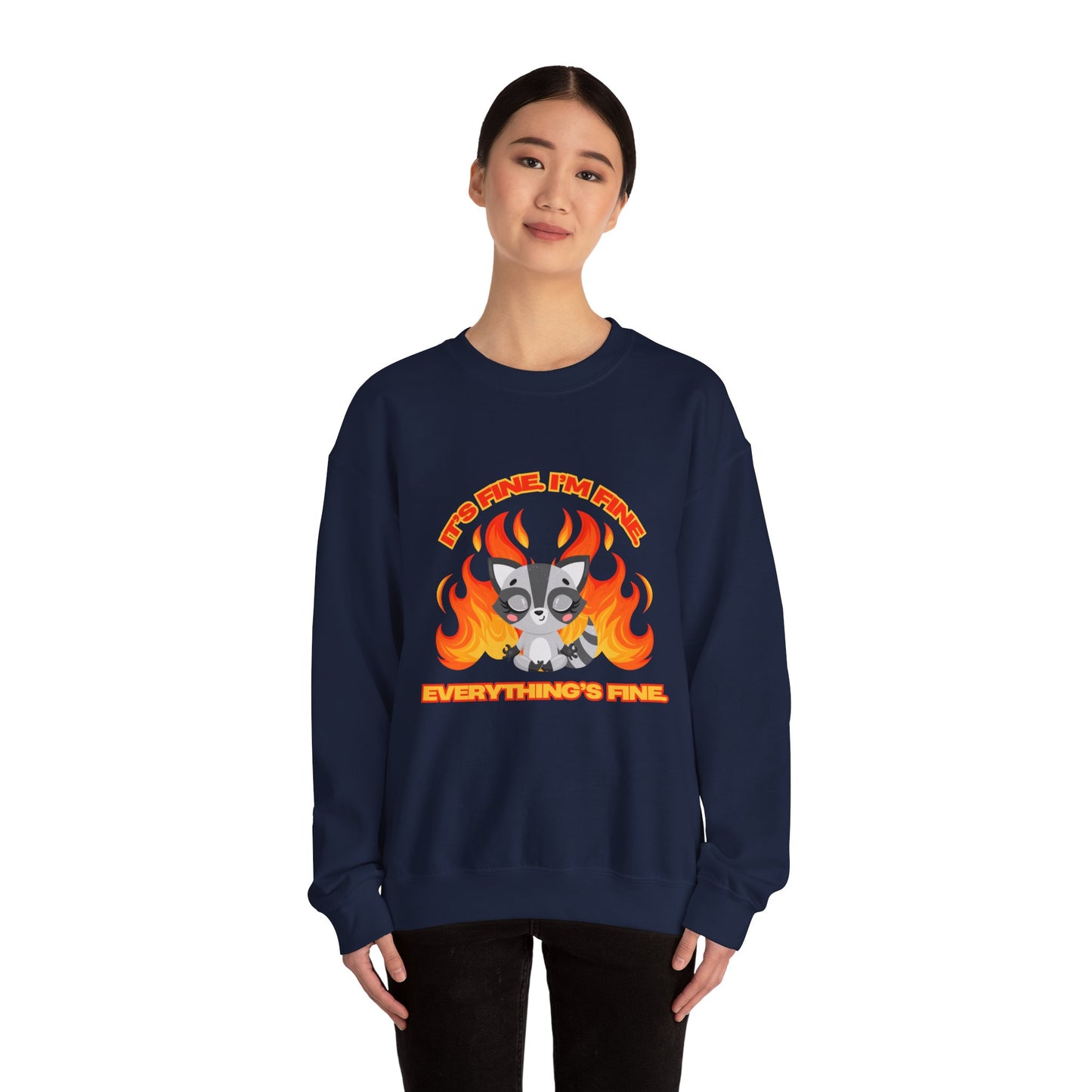 Everything's Fine Heavyweight Crewneck Sweatshirt