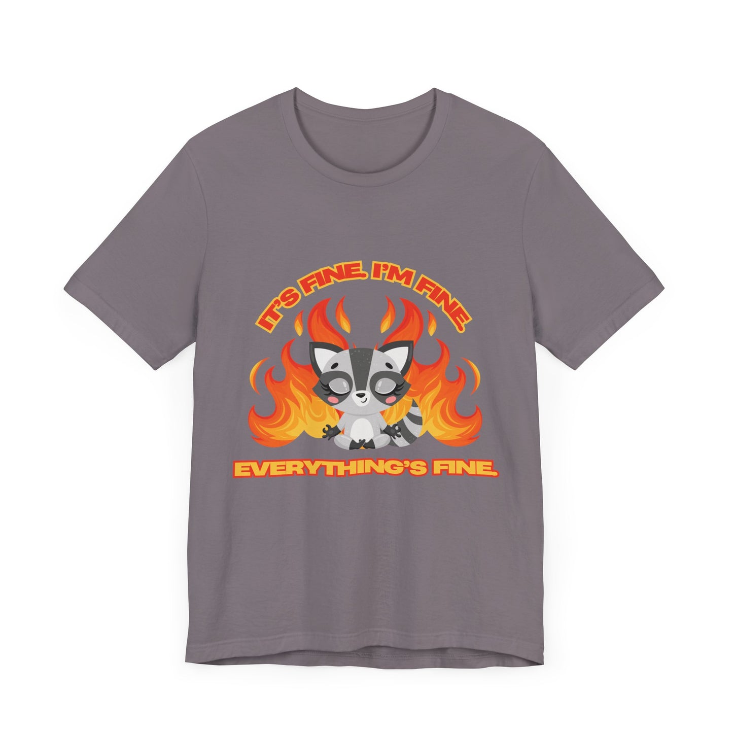 Everything's Fine Short Sleeve Tee