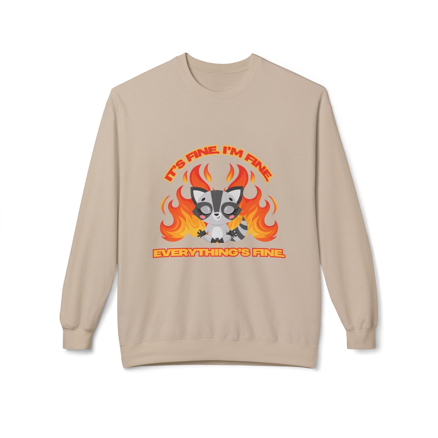 Everything's Fine Midweight Softstyle Fleece Crewneck Sweatshirt