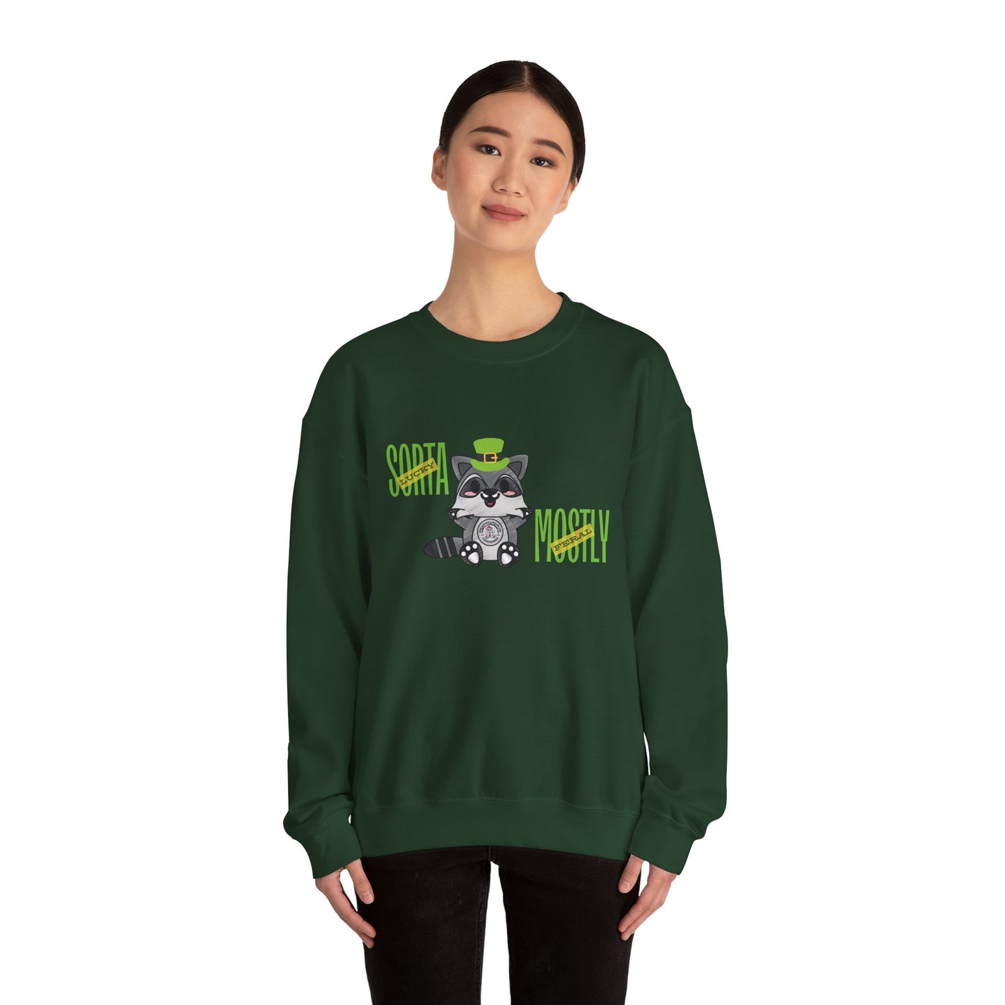 Sorta Lucky Mostly Feral Sweatshirt